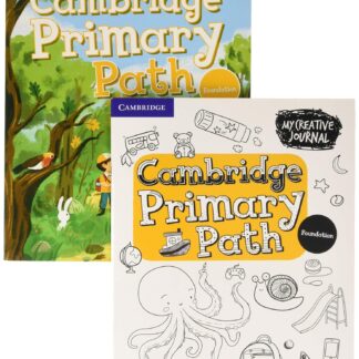 Cambridge primary path. Student's book with My creative journal. Foundation level.