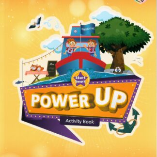 Power up. Start smart. Activity book. Per la Scuola elementare