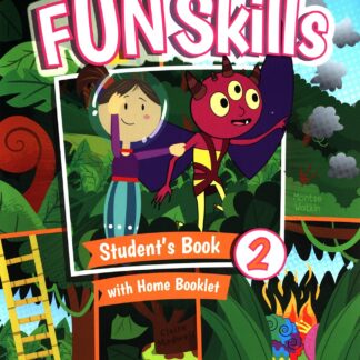 Fun skills. Level 3. Student's book with home booklet