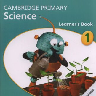 Cambridge primary science. Stage 1. Learner's book
