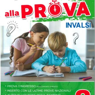 Mi metto alla prova INVALSI. Italiano 2.Per la Scuola elementare