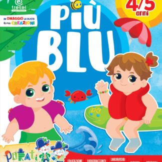 PIÙ BLU 4/5 anni vacanze
