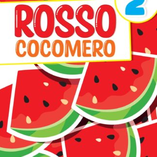 ROSSO COCOMERO PIÙ CLASSE 2
