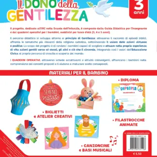 IL DONO DELLA GENTILEZZA 3 ANNI