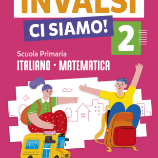 INVALSI ci siamo! - Unito - Classe 2