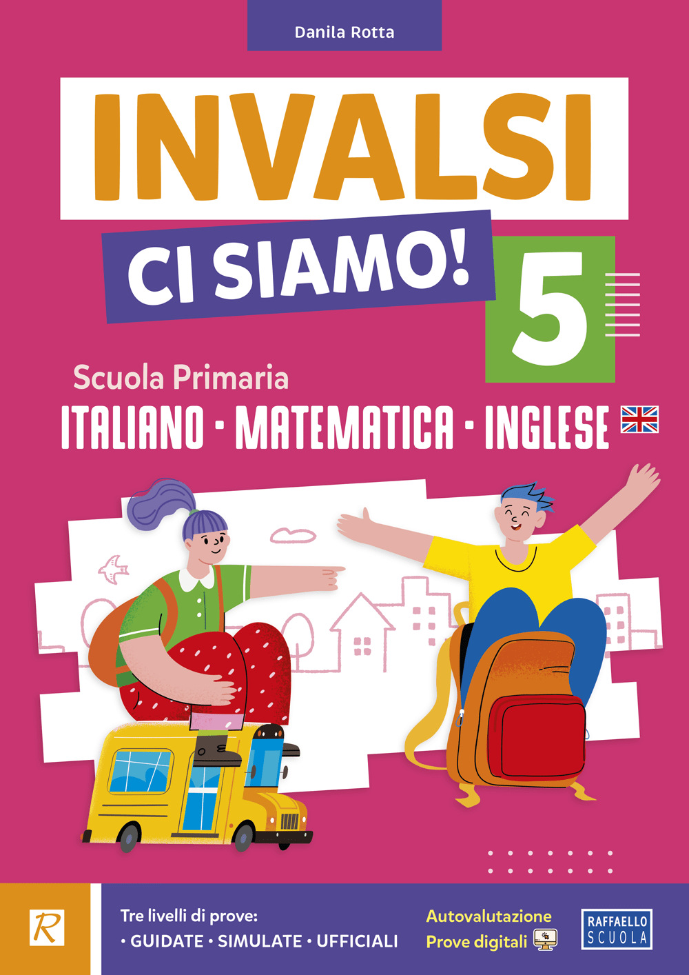 INVALSI ci siamo! - Unito - Classe 5