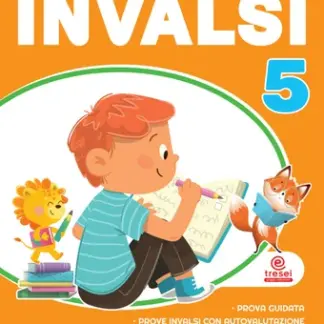 IL MIO LIBRO INVALSI Italiano classe 5